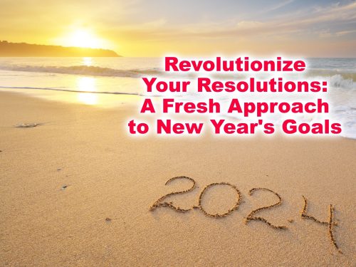 revolutionize new years goals